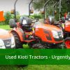 Kioti Tractors Urgently Needed